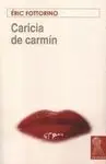 Caricia de Carmín