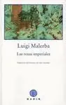 Las Rosas Imperiales