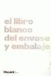 El Libro Blanco del Envase y Embalaje