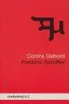 Contra Debord