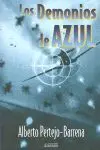 Demonios de Azul,Los
