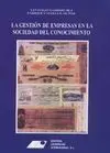 La Gestion de Empresas en la Sociedad del Conocimi