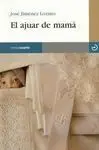 El Ajuar de Mamá