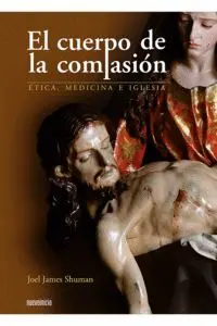 El Cuerpo de la Compasión