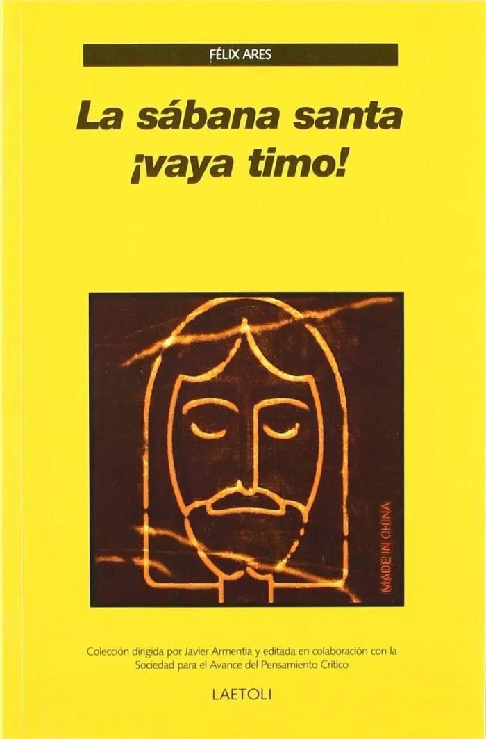La Sábana Santa ¡Vaya Timo!