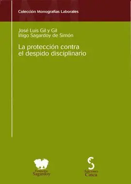 La Protección Contra el Despido Disciplinario