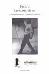 Fellini, les Cuento de mí