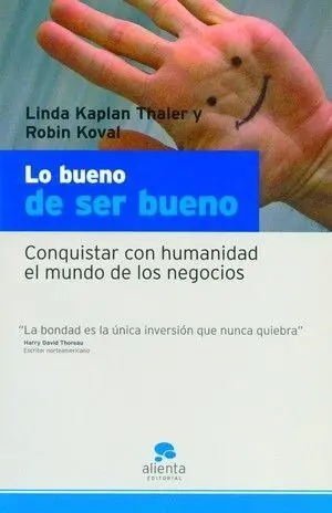 Lo Bueno de Ser Bueno