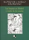 Las Harpías en Madrid y Coche de las Estafas