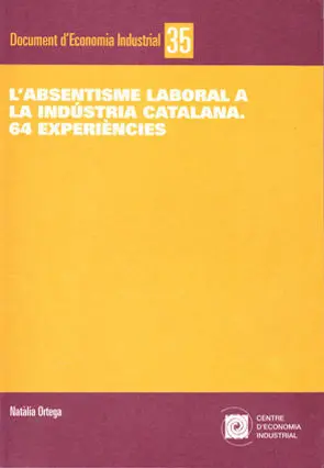 L'absentisme Laboral a la Industria Catalana