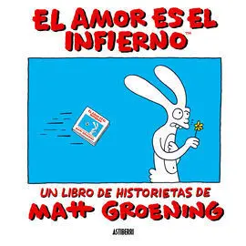 El Amor Es el Infierno