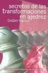 Secretos de las Transformaciones en Ajedrez