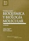 Temas Clave. Bioquímica y Biología Molecular