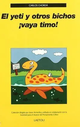 El Yeti y Otros Bichos !Vaya Timo!