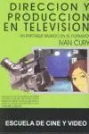 Dirección y Producción en Televisión