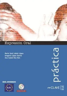 Expresion Oral. Libro + Cd