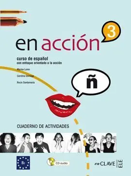 En Acción 3 Cuaderno de Actividades + Cd
