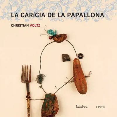 La Caricia de la Papallona