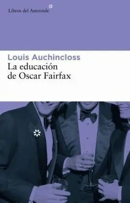 La Educación de Oscar Fairfax