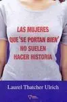Las Mujeres que se Portan Bien no Suelen Hacer Historias