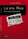 La Señora Rius de Moral Distraída