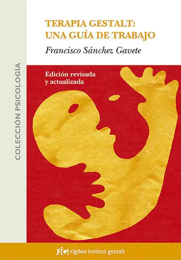 Terapia Gestalt: una Guía de Trabajo