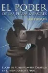 El Poder de las Piezas Menores