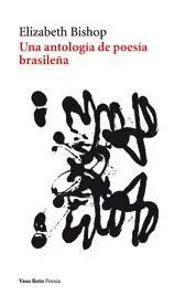 Una Antología de Poesía Brasileña