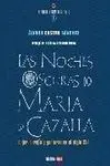 Noches Oscuras de María de Cazalla, las