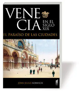 Venecia en el Siglo Xix