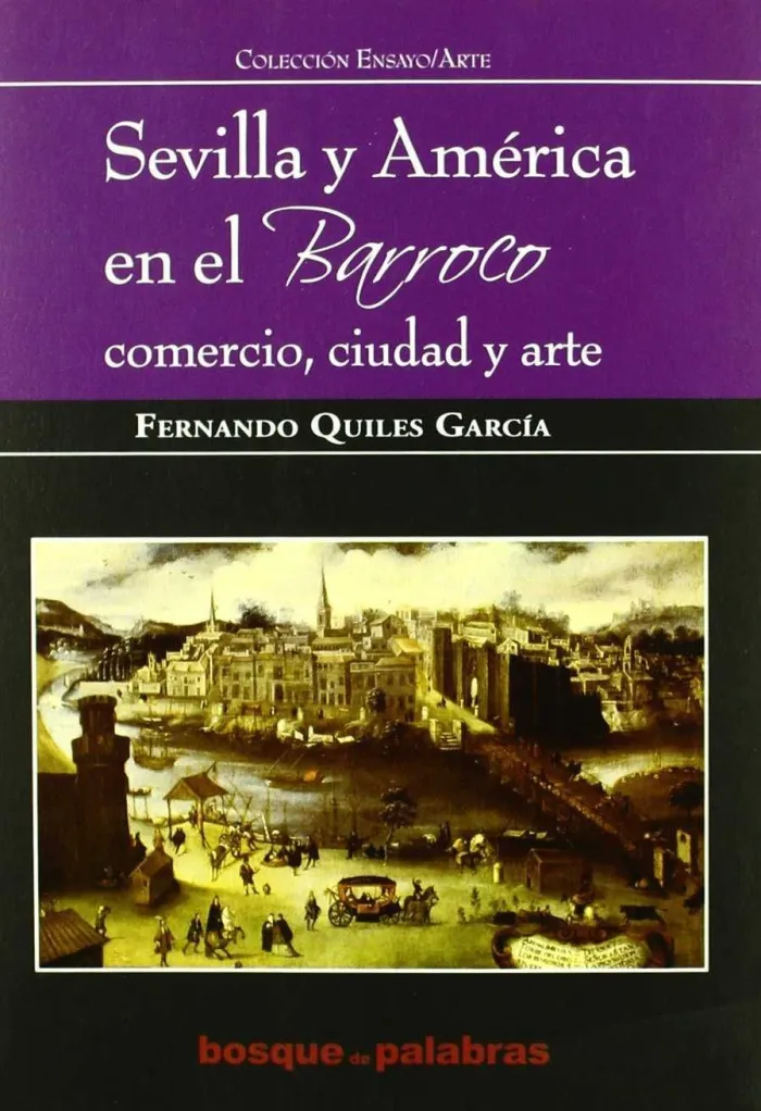 Sevilla y América en el Barroco