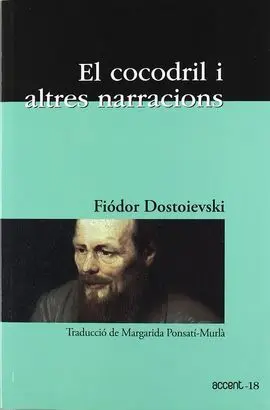 El Cocodril I Altres Narracions