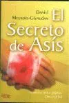 El Secreto de Asís : Francisco de los Pájaros y Clara del Sol