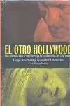 El Otro Hollywood