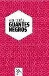 Guantes Negros