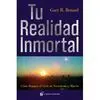 Tu Realidad Inmortal