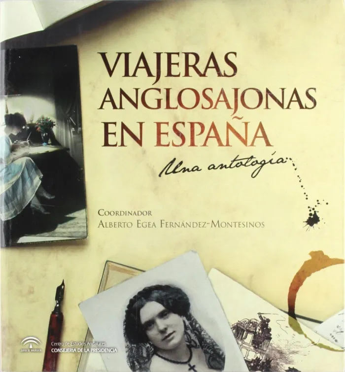Viajeras Anglosajonas en España. Una Antología