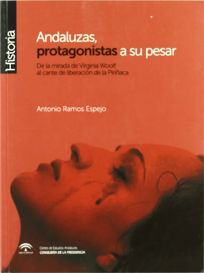 Andaluzas, Protagonistas a Su Pesar
