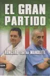 Gran Partido,El