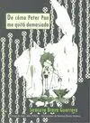 De Cómo Peter Pan me Quitó Demasiado