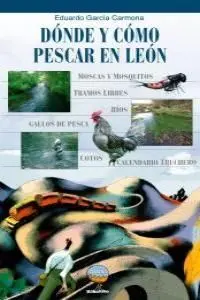 Dónde y Cómo Pescar en León