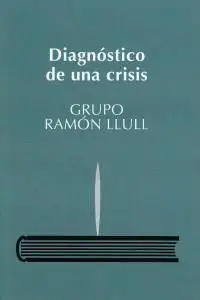 Diagnóstico de una Crisis