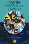 Twitter Marketing Personal y Profesional