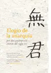 Elogio de la Anarquía