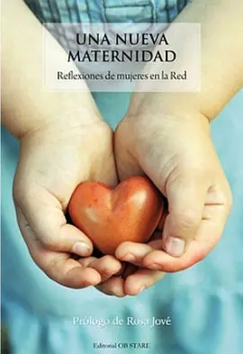 Una Nueva Maternidad