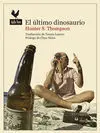 El Último Dinosaurio