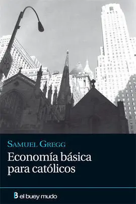 Economía Básica para Católicos