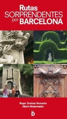Rutas Sorprendentes por Barcelona