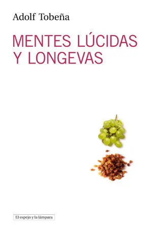 Mentes Lúcidas y Longevas