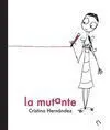 La Mutante